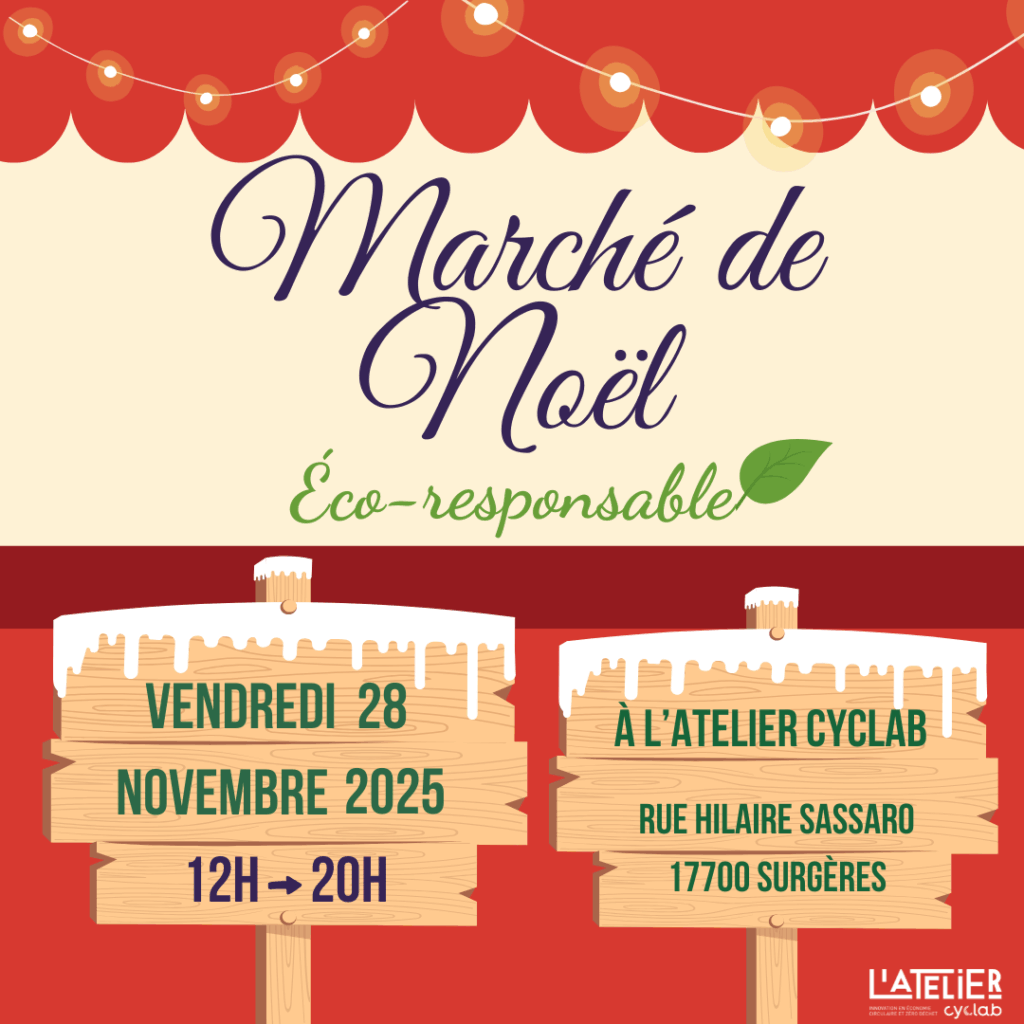 Marché de noël écoresponsable à l'Atelier CyclaB de Surgères